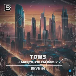 TDWS - Skyline (2026)
