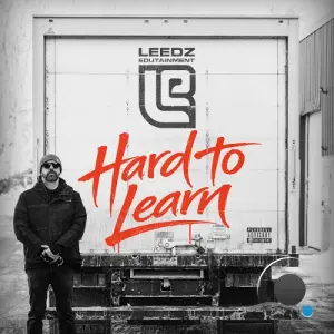 Leedz Edutainment - Hard To Learn (2026)