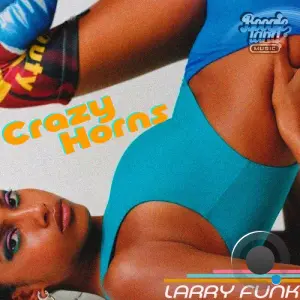 Larry Funk - Crazy Horns (2026)