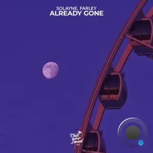 Farley & Solayne - Already Gone (2026)