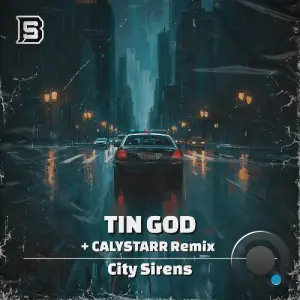 Tin God - City Sirens (2026)