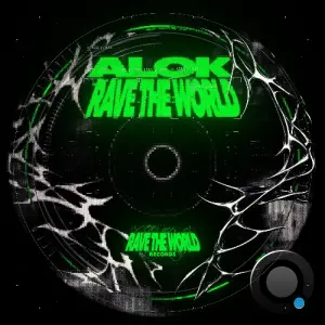 Alok - Rave The World (2026)