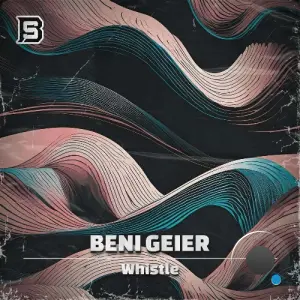 Beni Geier - Whistle (2026)
