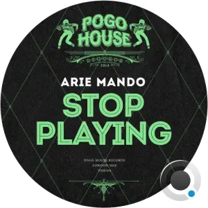 Arie Mando - Stop Playing (2026)