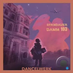 Dancelwerk - Spandauer Damm 103 (2026)