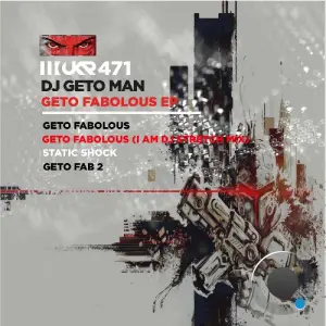 DJ Geto Man - Geto Fabolous (2026)