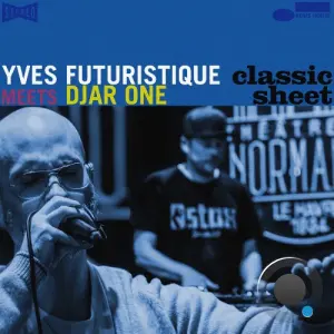 Yves Futuristique et Djar One - Classic Sheet (2026)