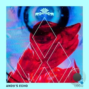 Andy's Echo - Loco (2026)