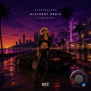 Overtracked feat. MNGLR - Blackout Radio (2026)
