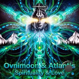 Ovnimoon & Atlantis - Spirituality & Love (2026)