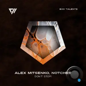 Alex Mitsenko, Notches - Don't Stop! (2026)