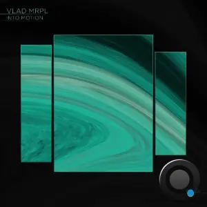 Vlad MRPL - Into Motion (2026)