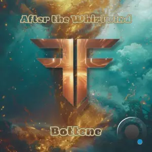 Bottene - After The Whirlwind (2026)
