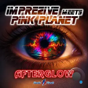 Imprezive Meets Pink Planet - Afterglow (2026)