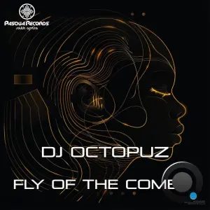 DJ Octopuz - Fly of The Comet (2026)