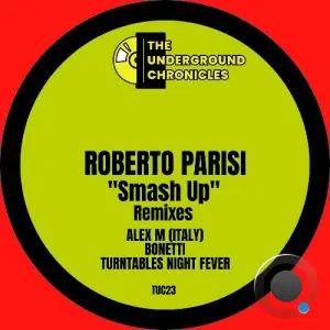 Roberto Parisi - Smash Up (Remixes) (2026)