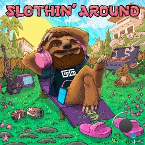 Gigi - Slothin' Around (2026)