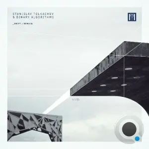 Binary Algorithms - Drift / Remain (2026)