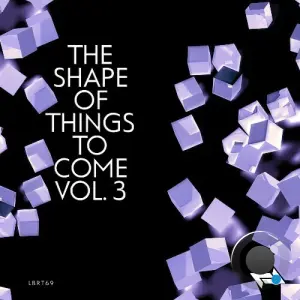 The Shape Of Things To Come Vol.3 (2026)