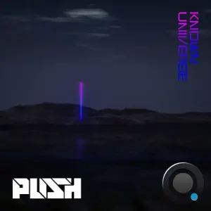 Push - Known Universe (Radio Edits) (2026)