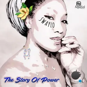 Swaylo x Big Logan - The Story Of Power (2026)