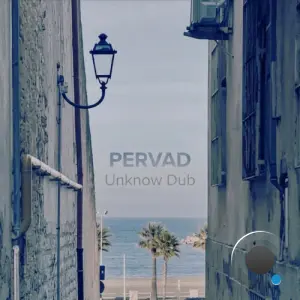 Pervad - Unknow Dub (2026)