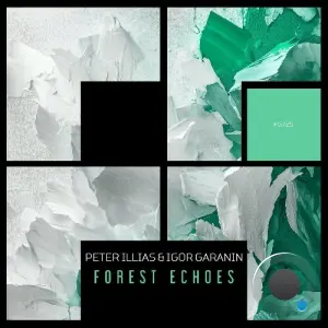 Peter Illias, Igor Garanin - Forest Echoes (2026)