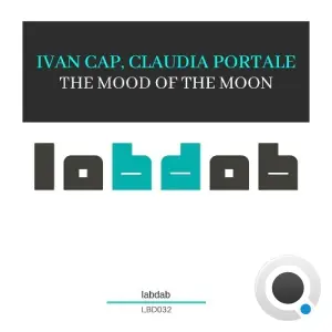 Ivan Cap x Claudia Portale - The Mood Of The Moon (2026)