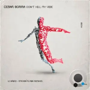 Cesar Borra - Don't Kill My Vibe (2026)