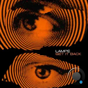 Lampe - Get It Back (2026)