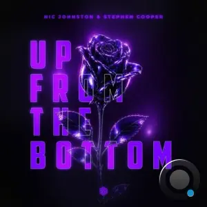 Nic Johnston & Stephen Cooper - Up from the Bottom (2026)