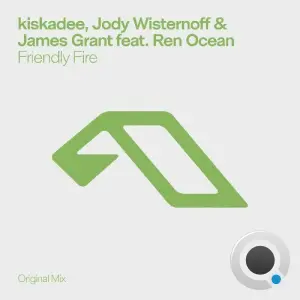 Kiskadee, Jody Wisternoff & James Grant ft. Ren Ocean - Friendly Fire (2026)