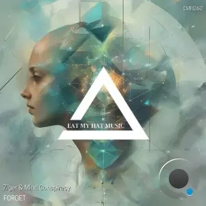 Ziger & Mind Conspiracy - Forget (2026)