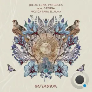 Julian Luna, Pangolea ft. Gawina - Música Para El Alma (2026)
