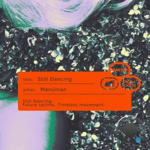 Manuman - Still Dancing (2026)