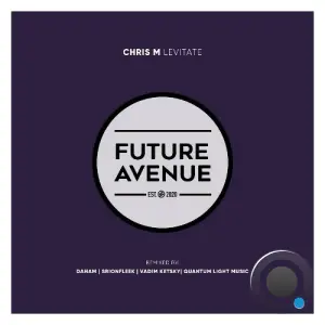 Chris M - Levitate (2026)