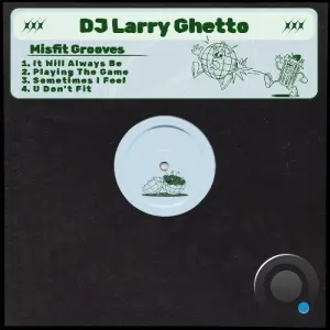 DJ Larry Ghetto - Misfit Grooves (2026)
