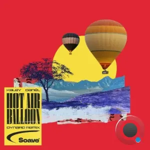 Kaley & Danel - Hot Air Balloon (DYNARD Remix) (2026)