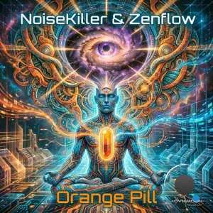 Zenflow & Noisekiller - Orange Pill (2026)