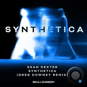 Sean Dexter - Synthetica (Greg Downey Extended Remix) (2026)