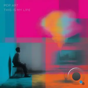 Pop Art - This Is My Life (2026)