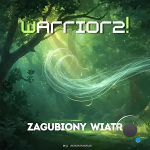 Warriorz! - Zagubiony Wiatr (2026)