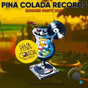 Pina Colada Records Summer Party 2026 (2026)