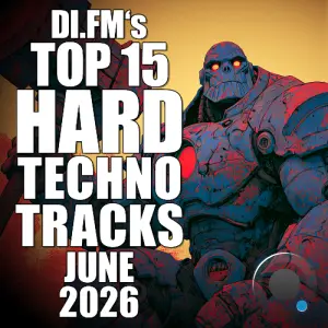Johan N. Lecander - Di.Fm's Top 15 Hard Techno Tracks June 2026 (2026-07-03)