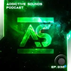 Addictive Sounds - Addictive Sounds Podcast 832 (2026-07-03)