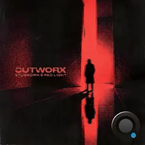 Cutworx - Stubborn / Red Light (2026)
