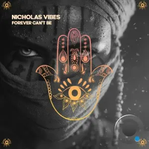 Nicholas Vibes - Forever Can't Be (2026)