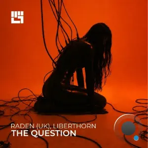 Raden (UK), Liberthorn - The Question (2026)