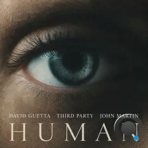 David Guetta & John Martin & Third Party - Human (2026)