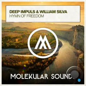 Deep Impuls & William Silva - Hymn Of Freedom (2026)
